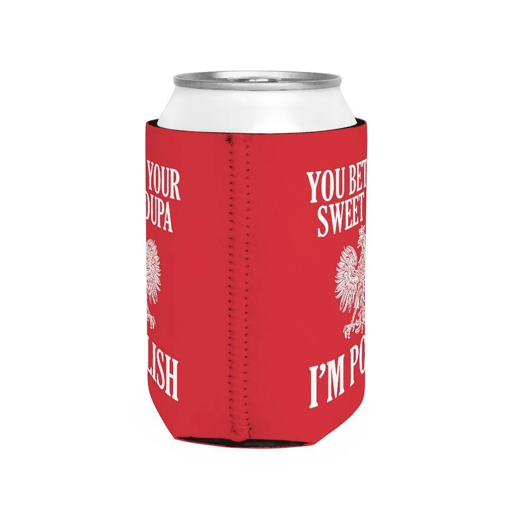 Sweet Dupa Can Cooler Sleeve